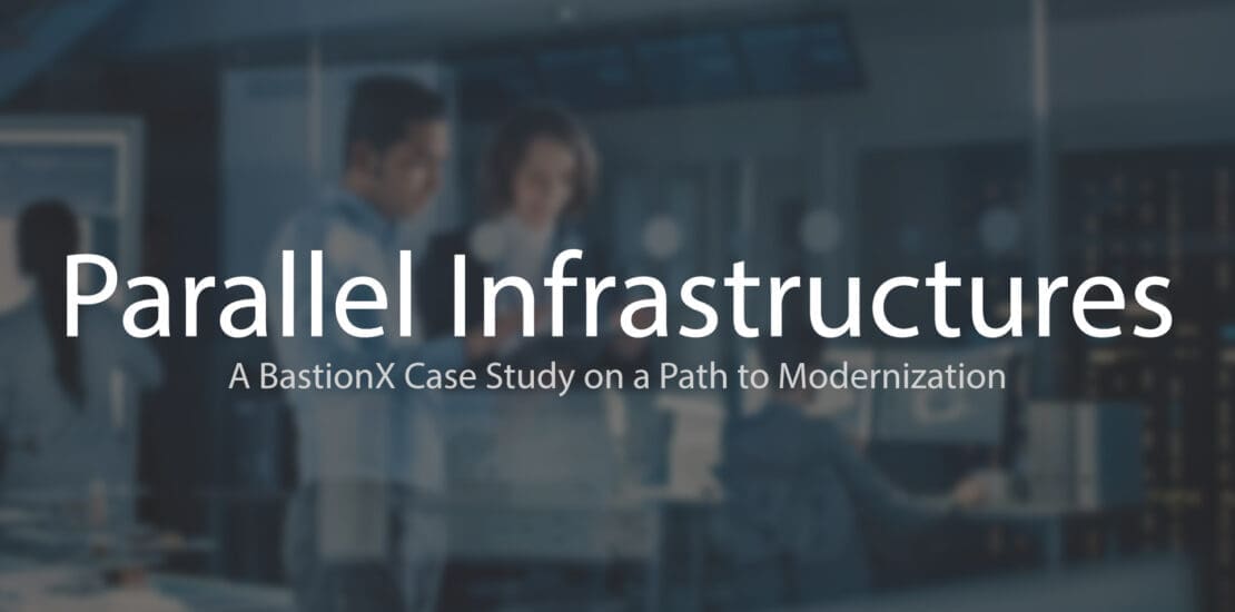 BastionX case study on parallel infrastructures, secure infrastructure, and create SMB IT solutions